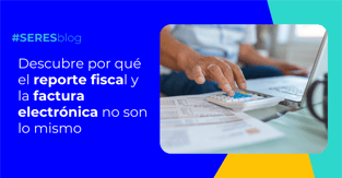 Reporte fiscal vs Factura electrónica (1)