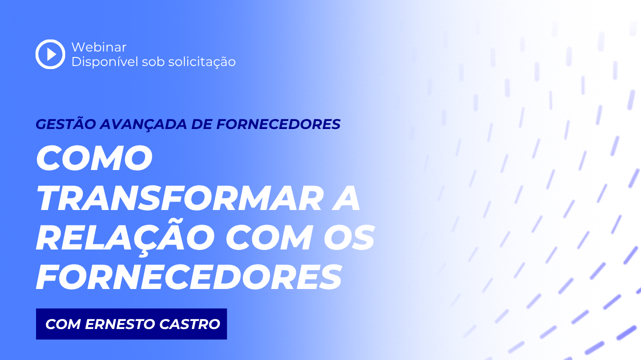 Relação com fornecedores através de dashboards inteligentes