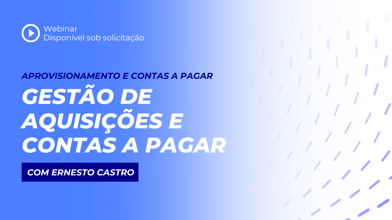 Gestão de Aquisições e contas a pagar